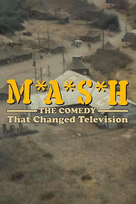 M*A*S*H: The Comedy That Changed Television